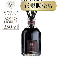 【安心の実績NO.1 正規販売店】 ドットール・ヴラニエス ロッソノービレ ディフューザー250mldr.vranjes …