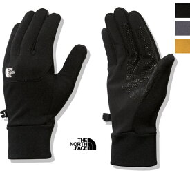 ザ ノースフェイス イーチップグローブ (NN62207) Etip Glove THE NORTH FACE(小物) *送料無料*【後払い決済不可】【ポイント10倍】期間限定 5/21 12:00～5/27 1:59