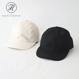 "キジマタカユキ ライトキャンバス 6パネルキャップ (EW-012B) LIGHTCANVAS 6PANEL CAP KIJIMA TAKAYUKI(帽子) 【2024春夏】*送料無料*【後払い決済不可】*"