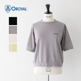 オーシバル シースルー クルーネックショートスリーブプルオーバー (OR-C0529 SEF) FRENCH TERRY CREW NECK SHORT SLEEVE P.O. ORCIVAL(レディース) 【2026春夏】*送料無料*【後払い決済不可】*