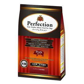 パーフェクション ポーク大粒 6kg【Perfection ドッグフード】 ○