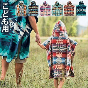 t[ht^I oX^I xr[ oYj ̎q j̎qyhg WK[h `h t[fbh^IPENDLETON Jacquard Children Hooded Towel|` uh  