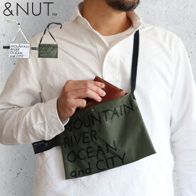 ＼MAX41倍／サコッシュ フェス メンズ レディース ナイロン 肩掛けバッグ おしゃれ【あす楽14時まで】【メール便OK】アンドナット キャリーサコッシュ &NUT CARRY SACOCHEおしゃれ シンプル 日本製