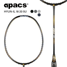 APACS HYUN-IL 18 20 バドミントン ラケット アパックス バドミントンラケット 38ポンド