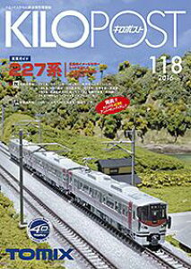  g~bNX L|Xg 118 KILOPOST TOMIXS͌^TOMYTECg~[ebN