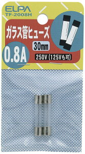 Gp (ELPA) KXǃq[Y z ی 250V 0.8A 30mm 2 TF-2008H