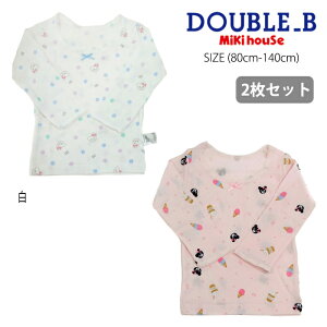 �y20���N�L�O�Z�[��40%OFF�z�~�L�n�E�X mikihouse �_�u���r�[ �h�b�g���A�C�X������T�V���c�Z�b�g (80cm-140cm) 2���Z�b�g 2���g ���� ���� ���� �C���i�[ �V���c �h�b�g�� �A�C�X�N���[�� ���킢�� 