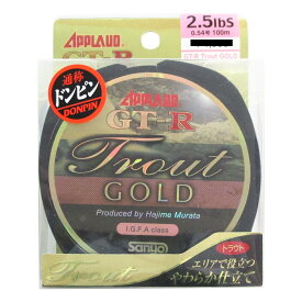 サンヨーナイロン GT－R トラウト GOLD100m 2．5LB