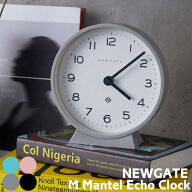NEWGATE ニューゲート 置き時計 M MANTEL ECHO Mマンテルエコー TR-4328 ビンテージ調 アンティーク風 ス…