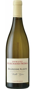 �h���[�k �}���V�����E�t���[�� �u���S�[�j�� �A���S�e 2023�^Domaine Marchand Freres Bourgogne Aligote�^�t�����X�^�u���S�[�j���^�����C���^�h���^750ml