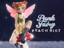Peach Riot Punk Fairy シリーズ【ピース】