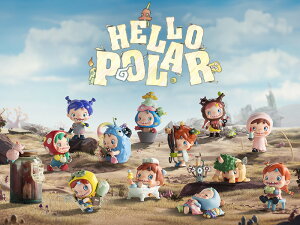POP MART POLAR - HELLO POLAR Season1 Series Figures【アソートボックス】
