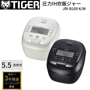^CK[@r IHW[ъ 5.5 JRI-B100 zCg/ubN {  Rۂt GR  Ⓚ  IH уW[  Lb` Ɠd TIGER