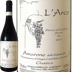 A}[l fb @|`Fb NVR 2019 RAmarone Della Valpolicella Classico 2019 L'ArcoC^A Flg ԃC V[k