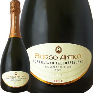 RlA[m @hbrAf[l vZbR XyI[ ubg ~W}[g 2024 {S AeBRConegliano Valdobbiadene Prosecco Superiore Brut millesimato 2024 Borgo AnticoC^A Flg 