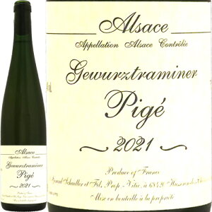 �Q�������c�g���~�l�[�� �s�W�F 2021 �W�F���[�� �V�����[��Gewurztraminer Pige 2021 Gerard Schueller�t�����X �A���U�X �����C�� ���V�[�k ���R�h���C��