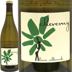 シュヴェルニー・ブラン　ドメーヌ[2022]エルヴェ・ヴィルマードCheverny Blanc - Domaine 2022 Hervé Villemadeフランス ロワール 白ワイン ラシーヌ 自然派