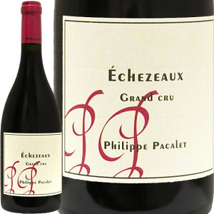 GVF][ O N 2022 tBbv pJEchezeaux Grand Cru 2022 Philippe PacalettX uS[j ԃC sm m[ eF[ Rh