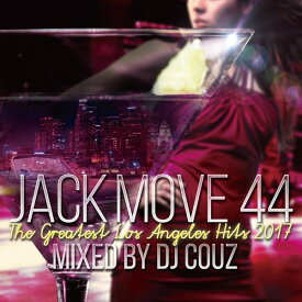 【SALE/セール】JACK MOVE 44 THE GREATEST LOS ANGELES HITS 2017 / DJ COUZ 2枚組