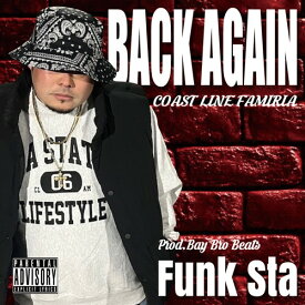 BACK AGAIN / Funk Sta