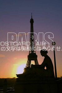 yE̊όn|XgJ[hzuPARISv閾̃tXpƃGbtFnKL͂Gty̔z