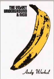 アンディ ウォーホル ヴェルヴェット・アンダーグラウンド ポスター The Velvet Underground & Nico
