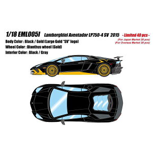 �A�C�h���� 1/18 �����{���M�[�j �A���F���^�h�[�� LP750-4 SV 2015 �u���b�N/�S�[���h ���[�W�S�[���hSV���S �����i�~�j�J�[ EML005I
