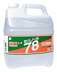 除菌用アルコール・食品添加物 セハノール 78 詰め替え 4L×4本入 セハージャパン