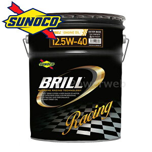 SUNOCO BRILL 12.5W-40 (12.5W40) (XmR u) ׎pF20L
