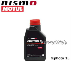 NISMO MOTUL (jX `[) COMPETITION OIL type 2193E (RyeV IC) 5W40 (5W-40) w GWIC i:KL050-RS40P 20L(y[) is