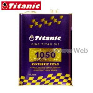 TITANIC (`^jbN) TG-S4L VZeBbN`^IC 10W-50 w100% 4L [TitaniciȊOs]