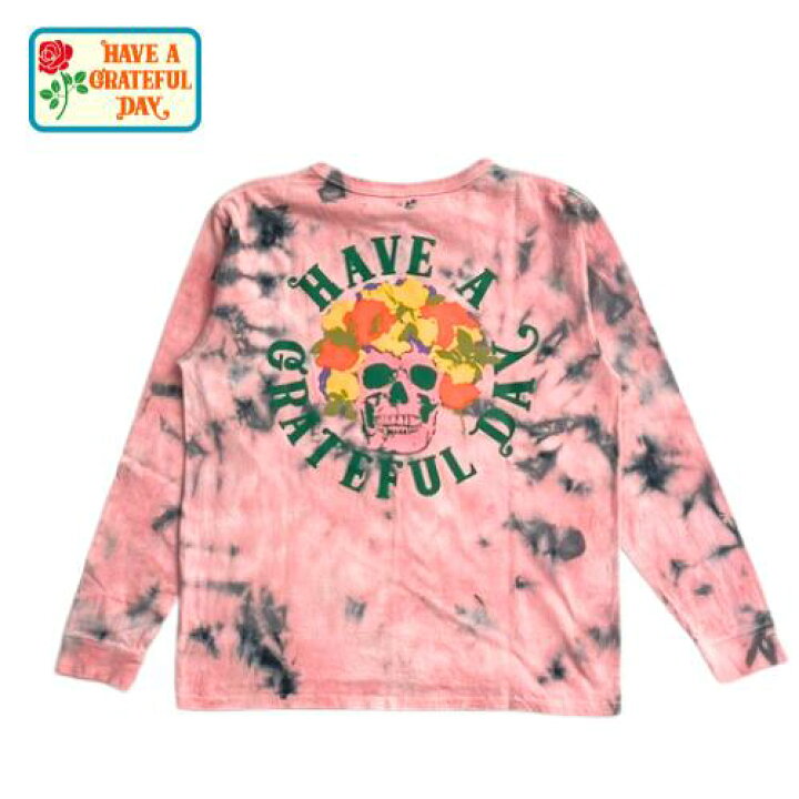 楽天市場】HAVE A GRATEFUL DAY TIE DYE LONG SLEEVE T-SHIRT -BERTHA 