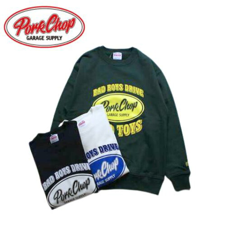 楽天市場】PORKCHOP GARAGE SUPPLY BAD TOYS SWEAT ポークチョップ  