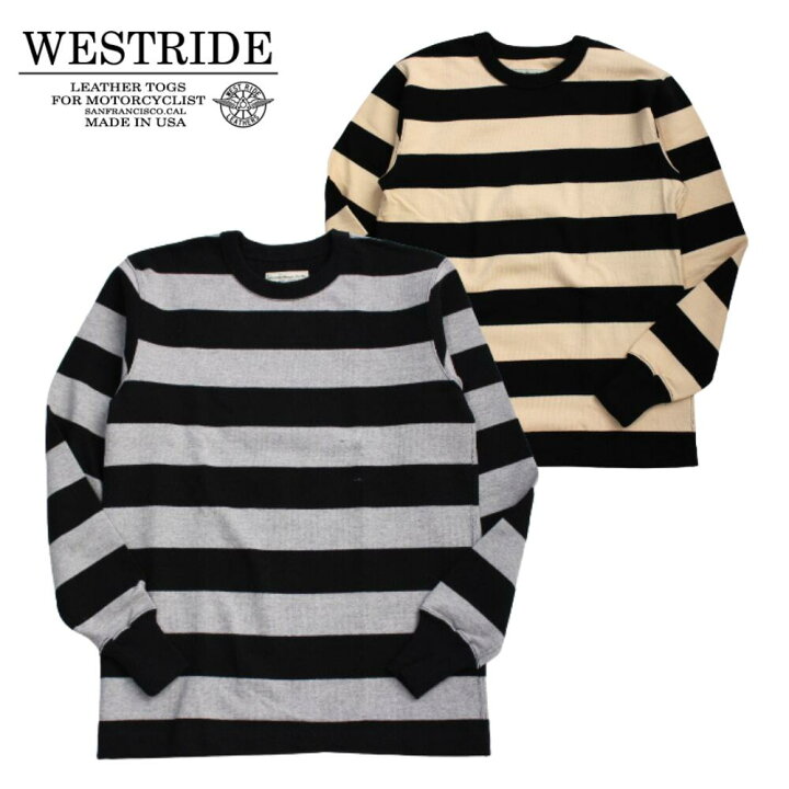 楽天市場】WESTRIDE ウエストライド HEAVY BORDER LONG TEE BLK/H.GRY 
