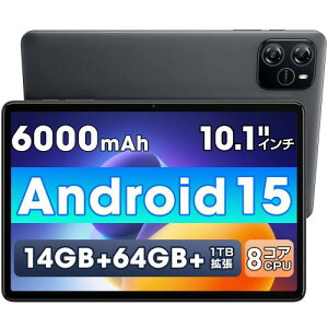 �^�u���b�g 10�C���` Android 15 AI�œK��OS �t�C�����\��ς� �^�u���b�g android Wi-Fi���f�� 14GB+64GB+�ő�1TB�g�� 8�R�ACPU �A���h���C�h�^�u���b�g ����6000mAh��e�ʃo�b�e���[ PD18W&Type-C�[�d WiFi Bl