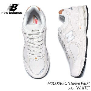 y|Cg10{IX[p[SALEԒGg[K{Iz{ NEW BALANCE M2002REC "Denim Pack" WHITE j[oX Xj[J[ ( CO  zCg 990 992 996 999 )