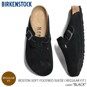 y15܂ł̂őIIzBIRKENSTOCK BOSTON SOFT FOOTBED SUEDE ( REGULAR FIT ) BLACK rPVgbN {Xg ( XG[h ~[ T_ vC Y EBY fB[X  1027142 )
