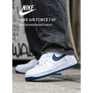 y}\N[|zzIzNIKE iCL GAtH[X [ Xj[J[ AIR FORCE 1 '07 "WHITE/MIDNIGHT NAVY" ( AF1  zCg  lCr[ Y FJ4146-104 )