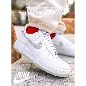 【最大5,000円offクーポン配布中！！】NIKE ナイキ ウィメンズ エアフォース スニーカー WMNS AIR FORCE 1 '07 LX GLITTER SWOOSH ( 白 ホワイト ラメ AF1 レディース ウィメンズ HQ3461-191 )