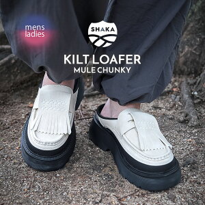 yubNtCf[N[|zzIIzSHAKA VJ Lg [t@[ ~[ `L[ Xj[J[ KILT LOAFER MULE CHUNKY LINEN ( ꂢ ^bZ ₷ vC x[W  