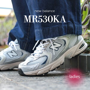 y15܂ł̂őIIzNEW BALANCE j[oX 530 Xj[J[ MR530KA "METALLIC SILVER" (  Vo[ fB[X EBY Y XG[h bV )
