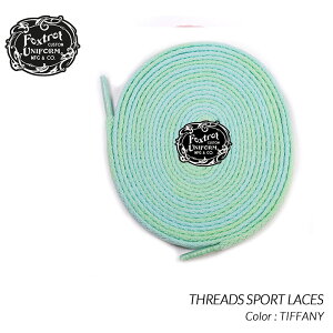 y15܂ł̂őIIzFoxtrot Uniform THREADS SPORT LACES TIFFANY tHbNXgbg jtH[ V[[X Xj[J[ ( 120cm 170cm eBt@j[ CR )