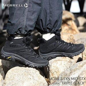 y10%{I15܂ł̂őIIzMERRELL MOAB 3 SYN MID GTX "TRIPLE BLACK"  Au ~bh V[Y Xj[J[ u[c (  GORE-TEX SAebNX Ki J500249 )