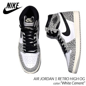 y15܂ł̂őIIzNIKE AIR JORDAN 1 RETRO HIGH OG "White Cement" iCL GA W[_ g nC Xj[J[ ( zCg Zg DZ5485-052 )