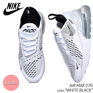 y}\N[|zzIzNIKE W AIR MAX 270 "WHITE BLACK" iCL EBY GA}bNX Xj[J[ (  zCg  ubN 90 95 fB[X AH6789-100 )