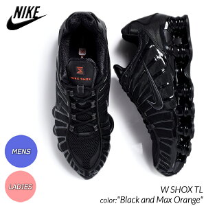 y15܂ł̂őIIzNIKE iCL EBY VbNX Xj[J[ W SHOX TL "Black and Max Orange" (  ubN Y fB[X EBY AR3566-002 )