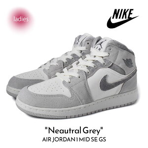 y15܂ł̂őIIzNIKE iCL GA W[_ ~bh fB[X Xj[J[ AIR JORDAN 1 MID SE GS "NEAUTRAL GREY" ( O[ AJ1 FQ8088-002 )