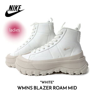【15時までのご注文で即日発送!!】NIKE ナイキ ウィメンズ ブレーザー ミッド スニーカー WMNS BLAZER ROAM MID WHITE ( ブレイザー 白 ホワイト 厚底 レディース FQ9065-100 )