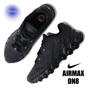 y15܂ł̂őIIzNIKE iCL GA}bNX Xj[J[ AIR MAX DN8 BLACK/ANTHRACITE-BLACK-ANTHRACITE ( Y  ubN ebN FQ7860-002 )