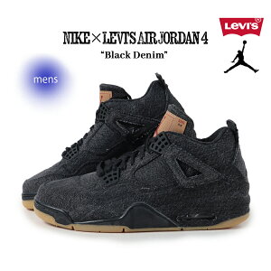 y15܂ł̂őIIzNIKE × Levi's iCL GAW[_4 Xj[J[ AIR JORDAN 4 BLACK DENIM ( [oCX ubN  fj Y AO2571-001 )